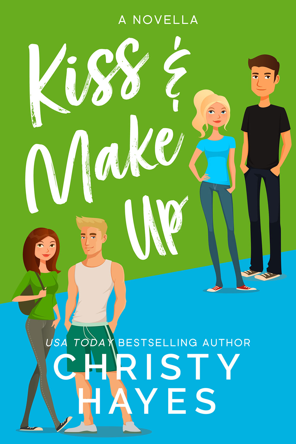 Kiss and Make Up | Christy Hayes